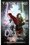 The Diamond's Awakening