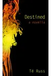 Destined