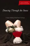 Dancing Through the Snow
