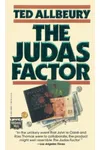 The Judas Factor