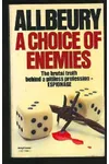 A Choice Of Enemies
