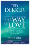 The Way of Love, Book 1