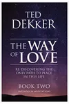 The Way of Love, Book 2