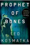 Prophet of Bones