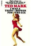 I Was a Teeny-Bopper for the CIA