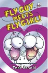 Fly Guy Meets Fly Girl