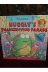 Huggly's Thanksgiving Parade