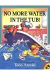 No More Water in the Tub!