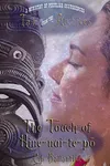 The Touch of Hine-nui-te-po