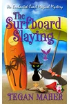 The Surfboard Slaying