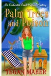 Palm Trees and Poison