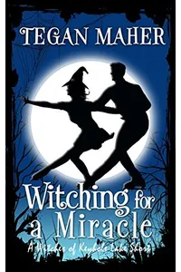 Witching for a Miracle
