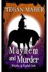 Mayhem and Murder