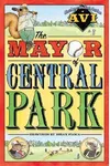 The Mayor of Central Park