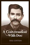 A Conversation With Doc