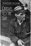 Candles to the Sun