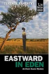 Eastward in Eden