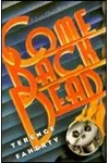 Come Back Dead