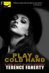 Play a Cold Hand