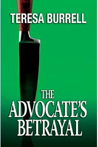 The Advocate's Betrayal