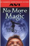 No More Magic