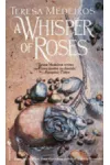 A Whisper of Roses