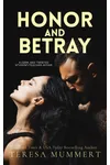 Honor & Betray