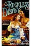 Reckless Destiny