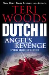 Dutch II: Angel's Revenge