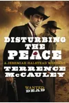 Disturbing the Peace