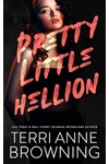 Pretty Little Hellion