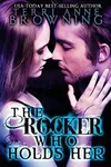 The Rocker Who Holds Her