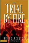 Trial by Fire