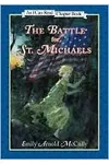 The Battle for St. Michaels