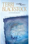 When Dreams Cross