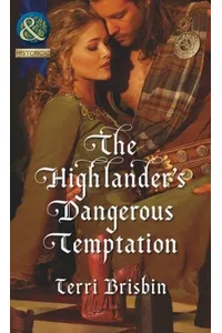 The Highlander's Dangerous Temptation