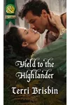 Yield to the Highlander