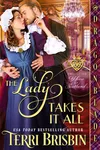The Lady Takes It All