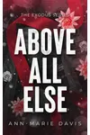 Above All Else