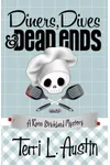 Diners, Dives & Dead Ends