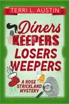 Diners Keepers, Losers Weepers