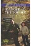 Danger at the Border