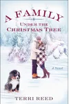A Family Under the Christmas Tree