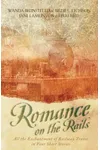 Romance on the Rails