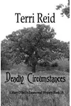 Deadly Circumstances