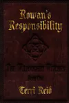 Rowan's Responsibility