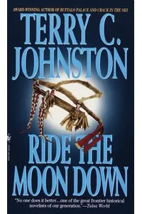 Ride the Moon Down