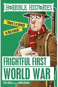 Frightful First World War
