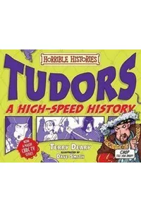 Tudors - A High-Speed History