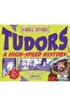 Tudors - A High-Speed History